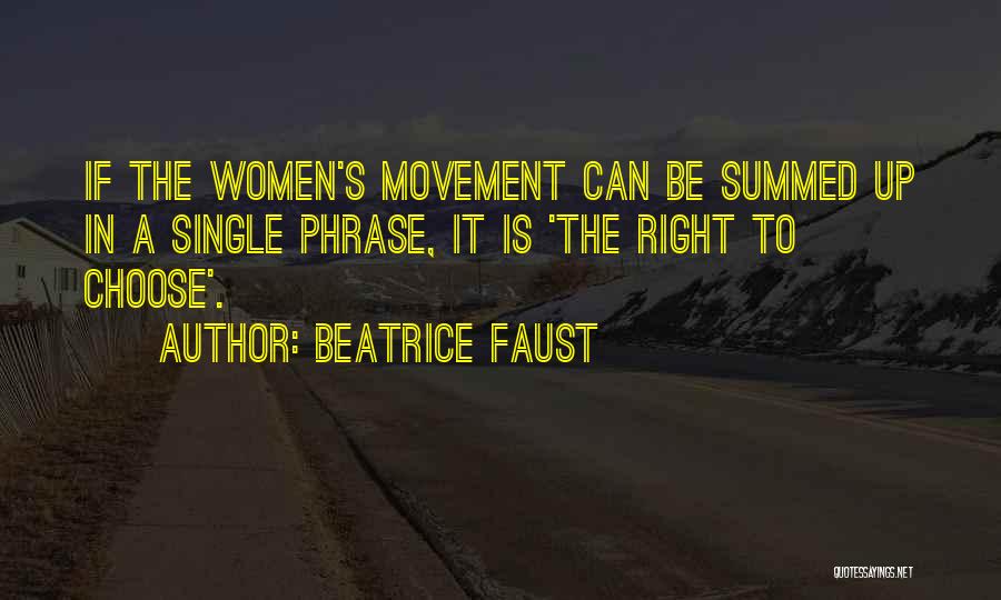 Beatrice Faust Quotes 98196