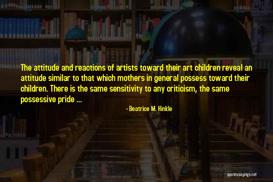 Beatrice M. Hinkle Quotes 943731 Beatrice M. Hinkle Quotes 943731