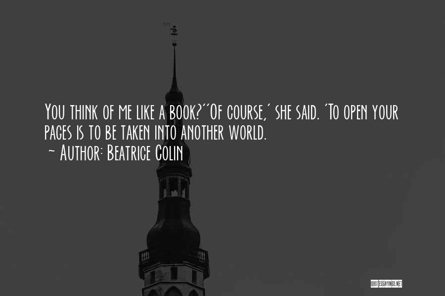 Beatrice Quotes By Beatrice Colin