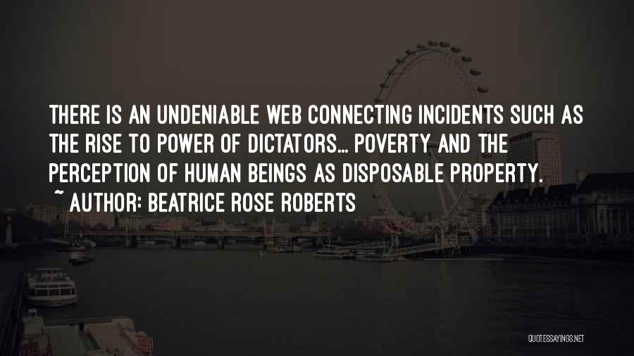 Beatrice Quotes By Beatrice Rose Roberts