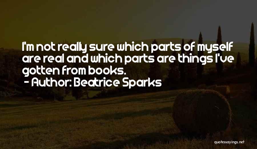 Beatrice Quotes By Beatrice Sparks