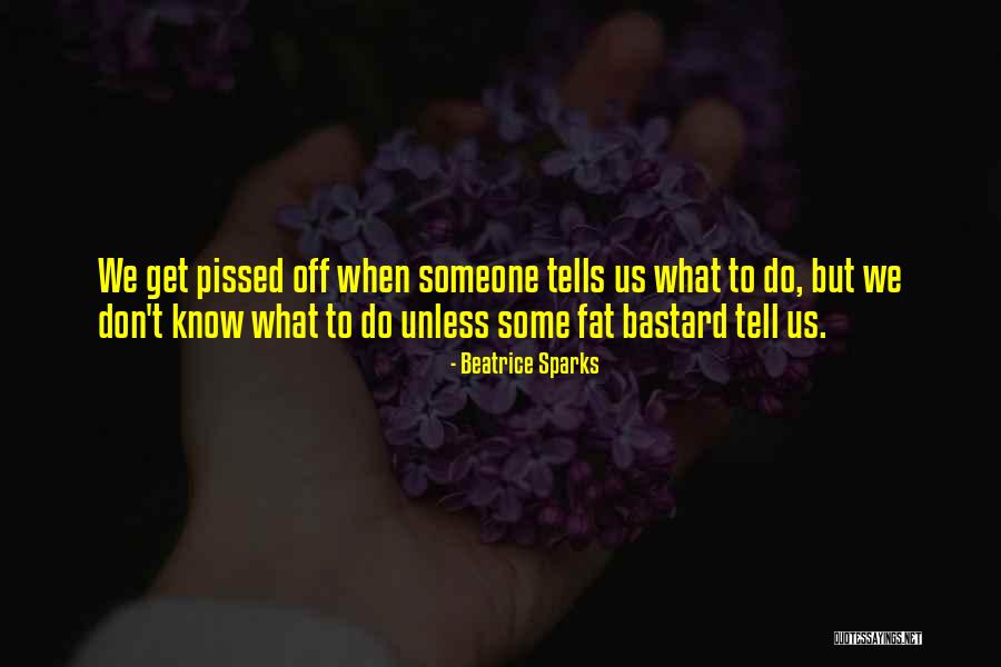 Beatrice Sparks Quotes 1016332 Beatrice Sparks Quotes 1016332