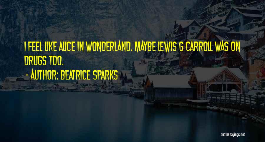 Beatrice Sparks Quotes 1373324