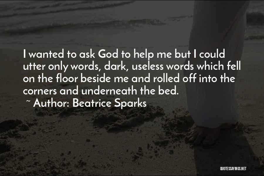 Beatrice Sparks Quotes 1681951