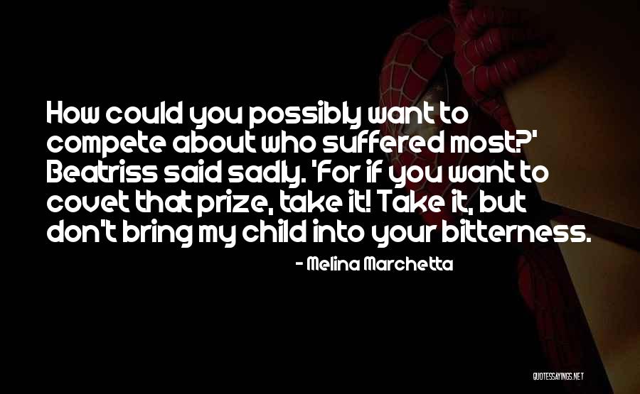 Beatriss Quotes By Melina Marchetta Beatriss Quotes By Melina Marchetta