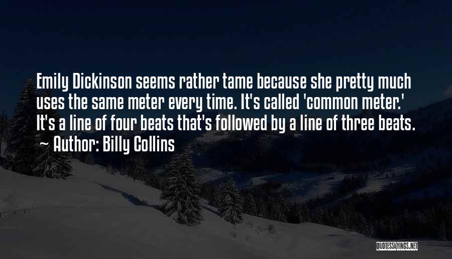 Beats Quotes By Billy Collins