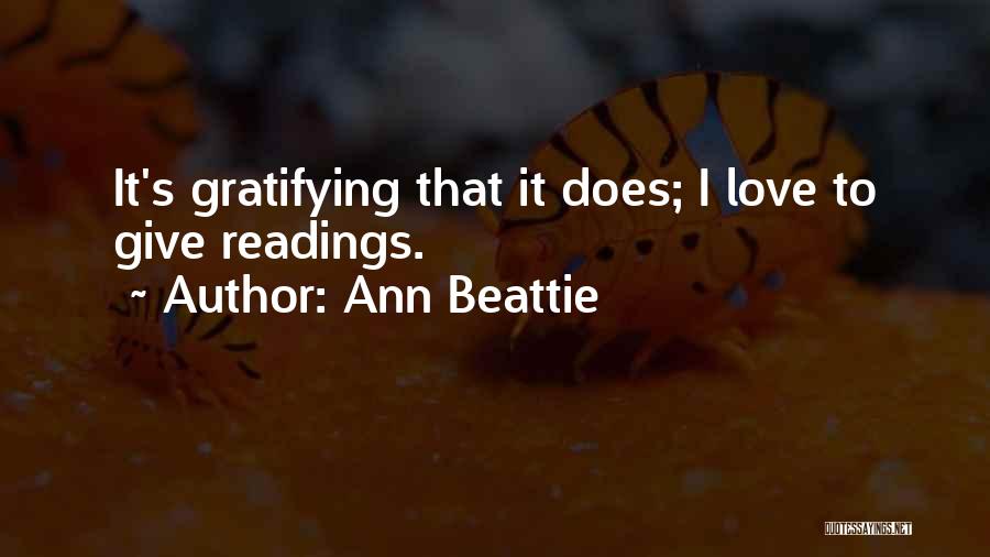 Beattie Quotes By Ann Beattie