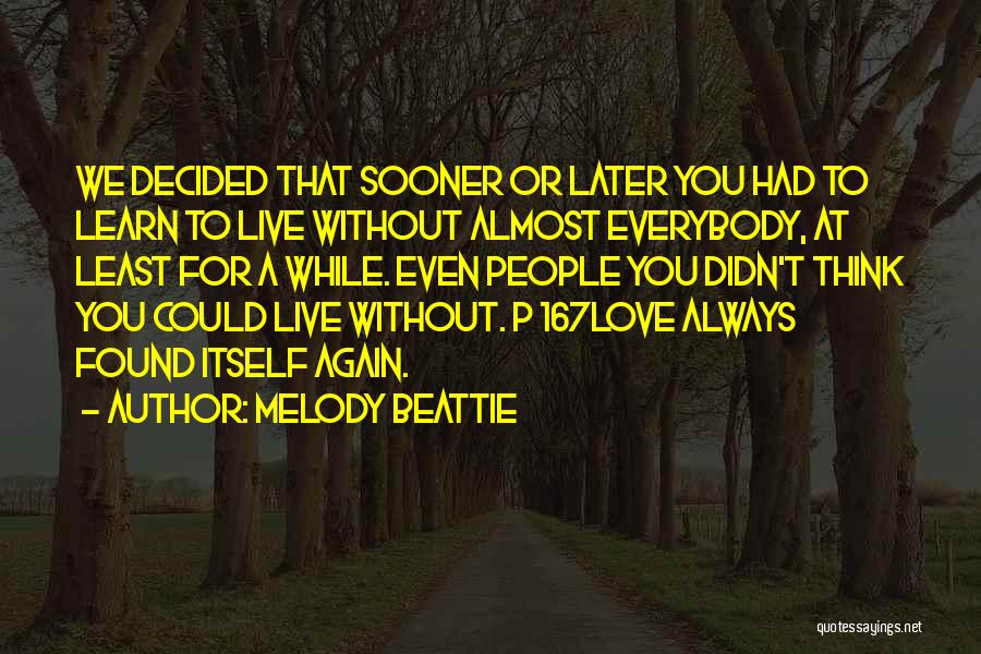 Beattie Quotes By Melody Beattie