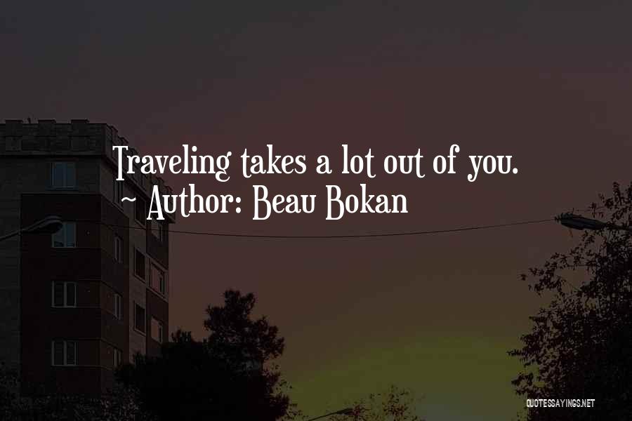 Beau Bokan Quotes 2268048