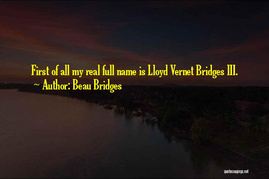 Beau Bridges Quotes 296322