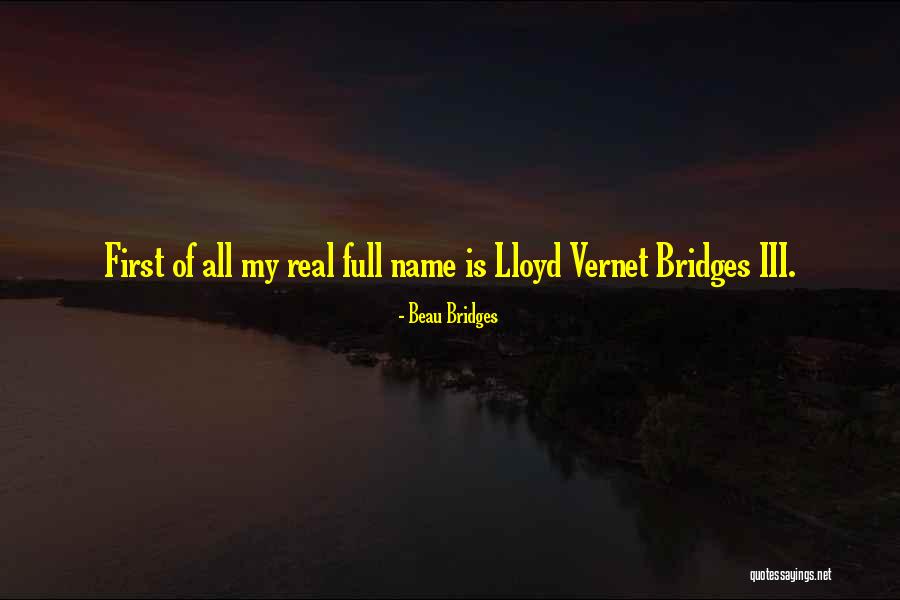 Beau Bridges Quotes 296322 Beau Bridges Quotes 296322