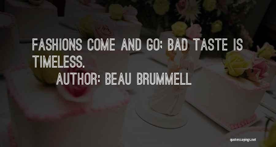 Beau Brummell Quotes 438434