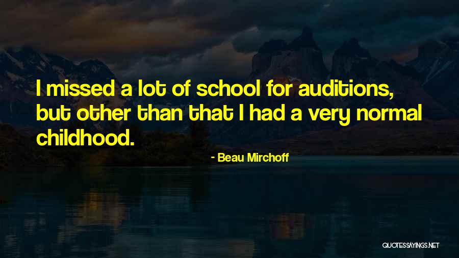 Beau Mirchoff Quotes 1582278 Beau Mirchoff Quotes 1582278