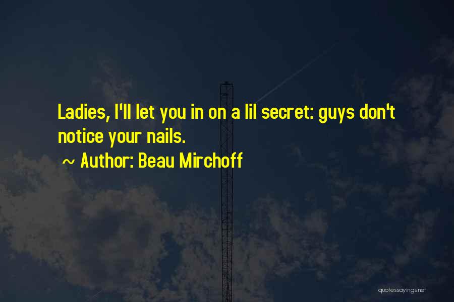 Beau Mirchoff Quotes 1847702