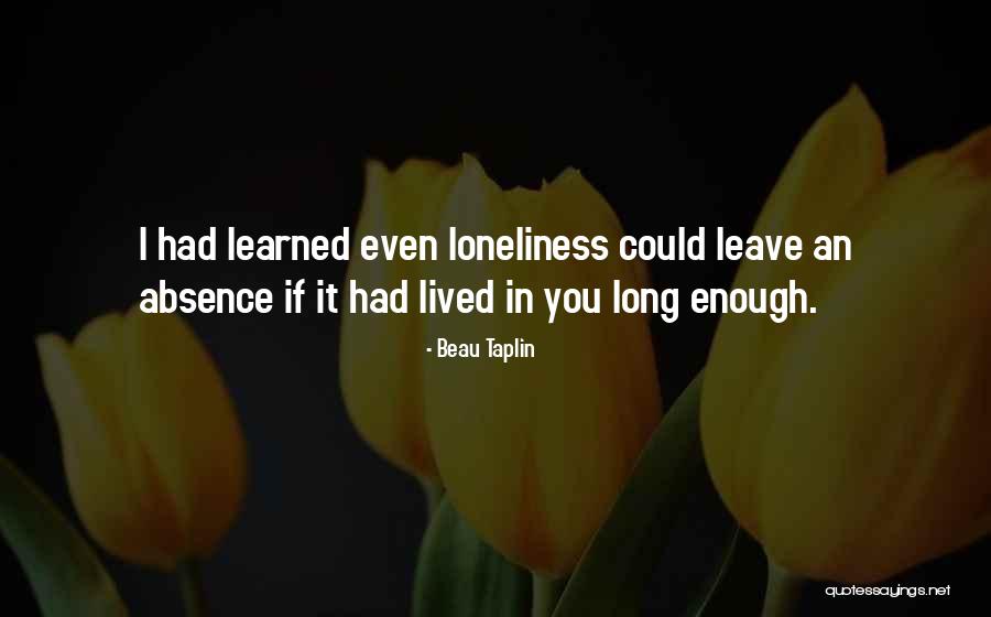 Beau Quotes By Beau Taplin Beau Quotes By Beau Taplin