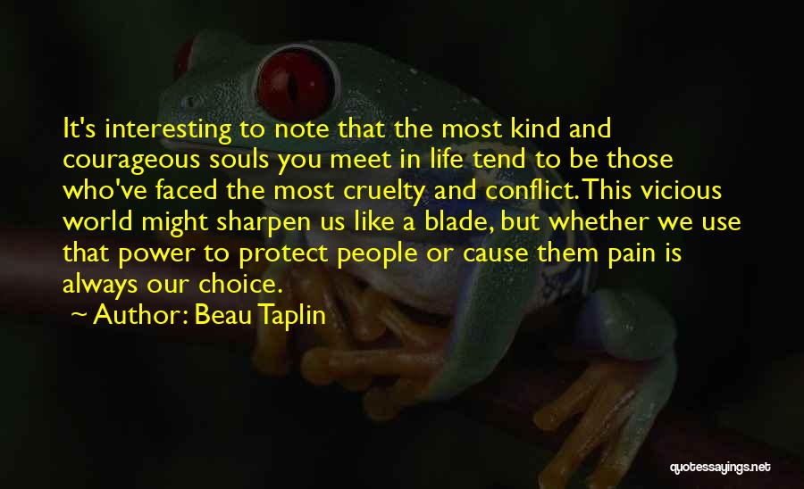 Beau Taplin Quotes 1407823