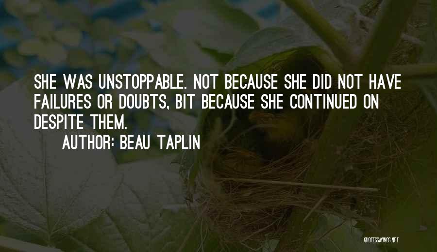 Beau Taplin Quotes 816912