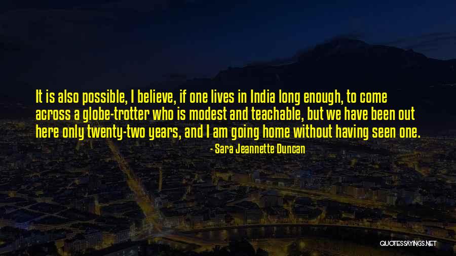Beauclaire Estates Quotes By Sara Jeannette Duncan Beauclaire Estates Quotes By Sara Jeannette Duncan