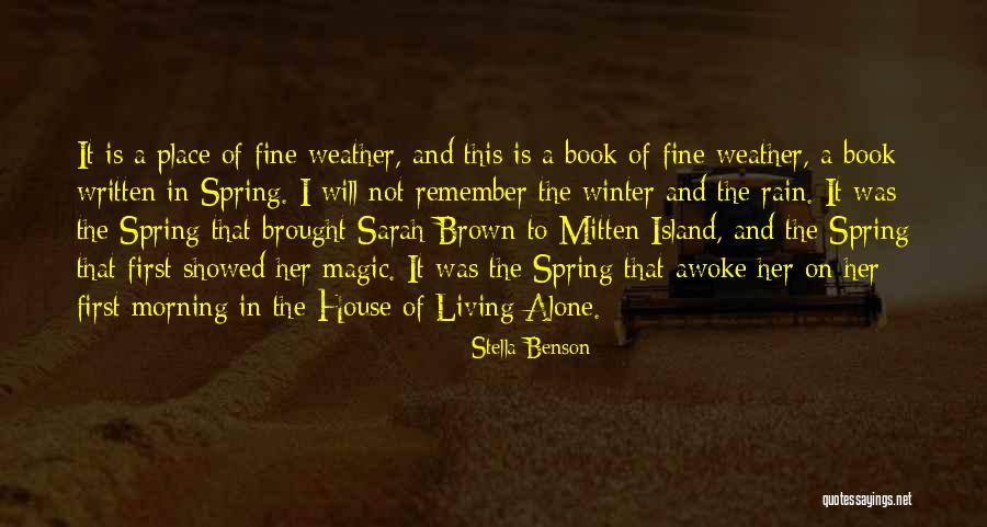 Beauclerc Road Quotes By Stella Benson Beauclerc Road Quotes By Stella Benson
