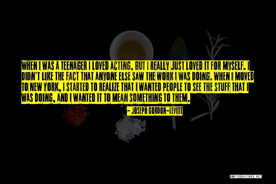 Beaudiva Quotes By Joseph Gordon-Levitt Beaudiva Quotes By Joseph Gordon-Levitt