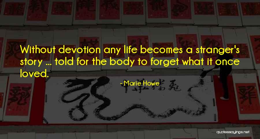 Beaudouin Massin Quotes By Marie Howe Beaudouin Massin Quotes By Marie Howe