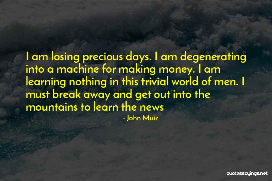 Beaufays Carte Quotes By John Muir Beaufays Carte Quotes By John Muir