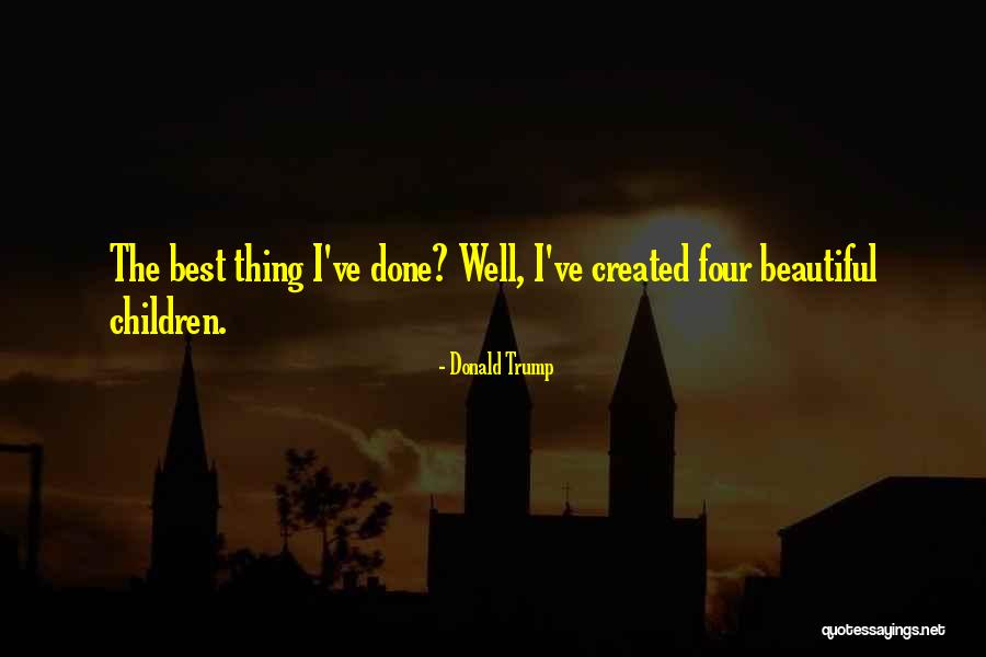 Beaumarchais Plays Quotes By Donald Trump Beaumarchais Plays Quotes By Donald Trump