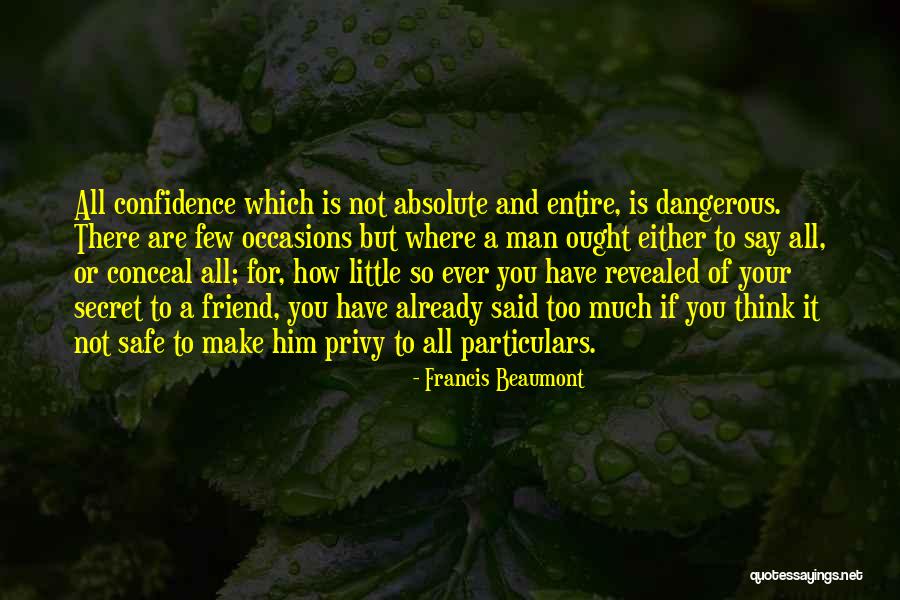 Beaumont Quotes By Francis Beaumont