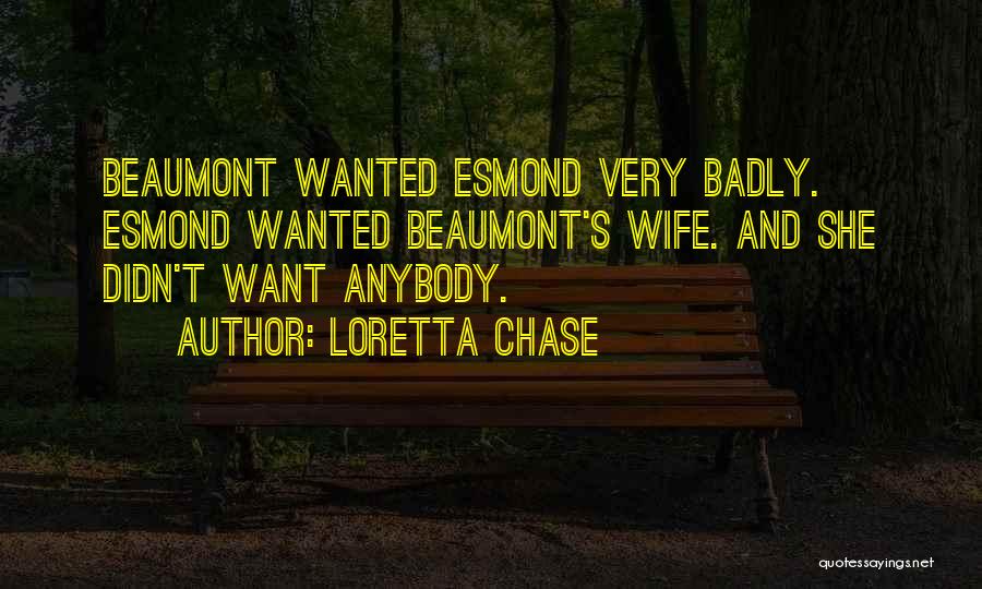 Beaumont Quotes By Loretta Chase