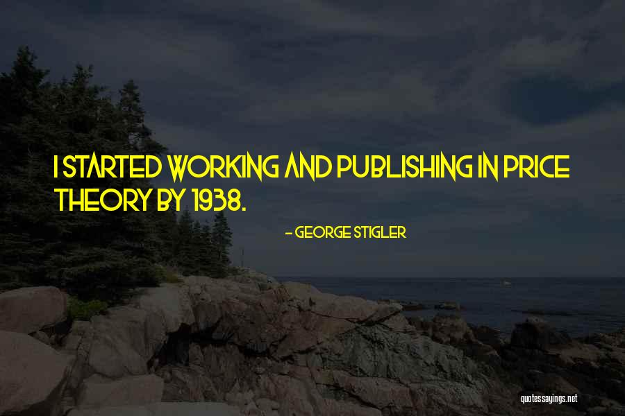 Beaune Clos Quotes By George Stigler Beaune Clos Quotes By George Stigler