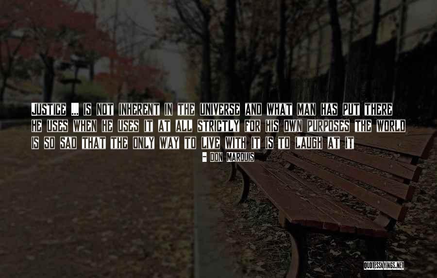 Beauseant Quotes By Don Marquis Beauseant Quotes By Don Marquis