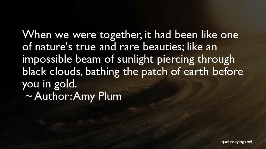Beauties Of Nature Quotes By Amy Plum