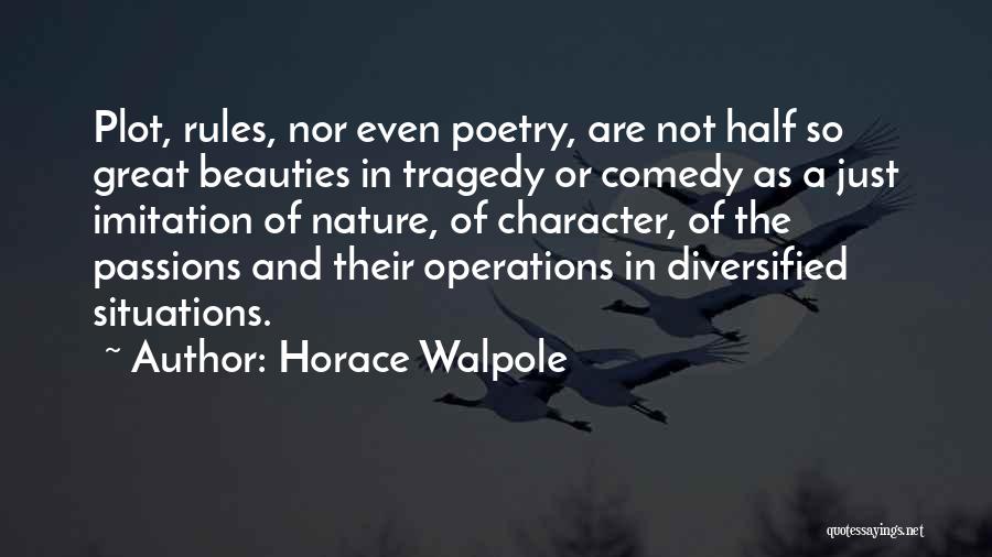 Beauties Of Nature Quotes By Horace Walpole