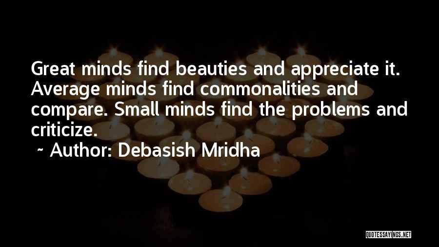 Beauties Quotes By Debasish Mridha