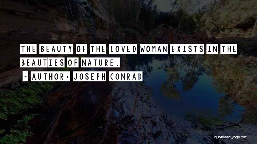 Beauties Quotes By Joseph Conrad