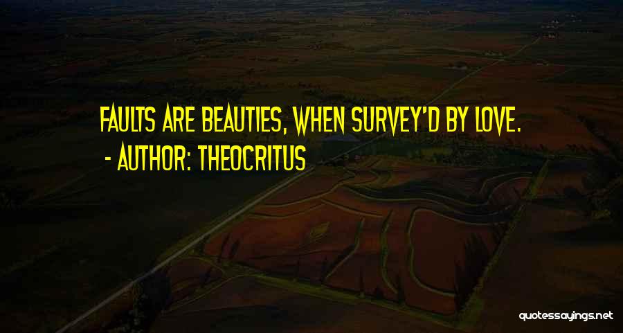 Beauties Quotes By Theocritus