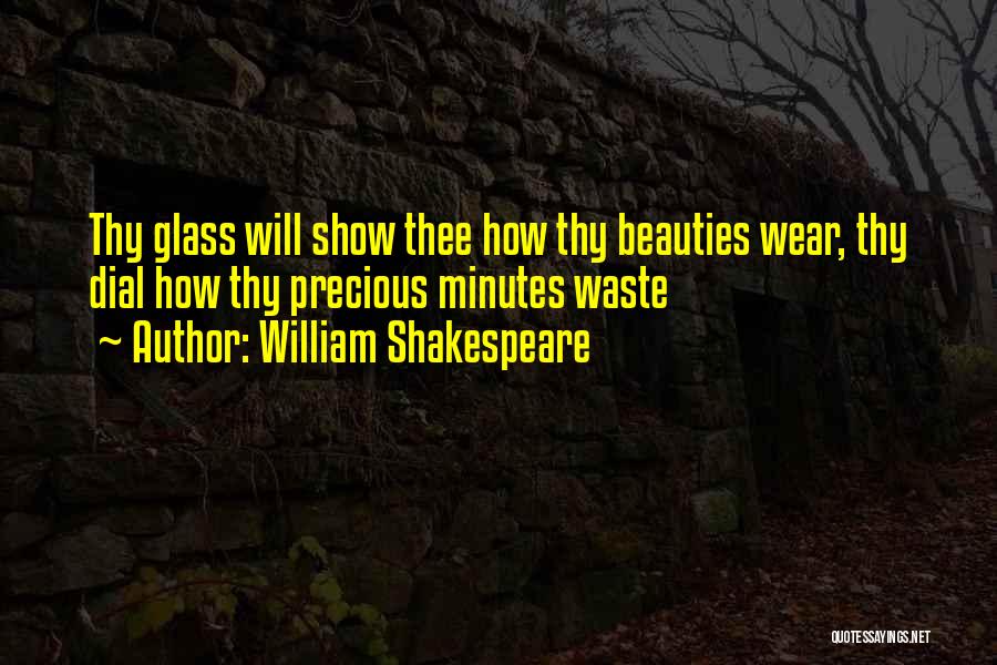 Beauties Quotes By William Shakespeare