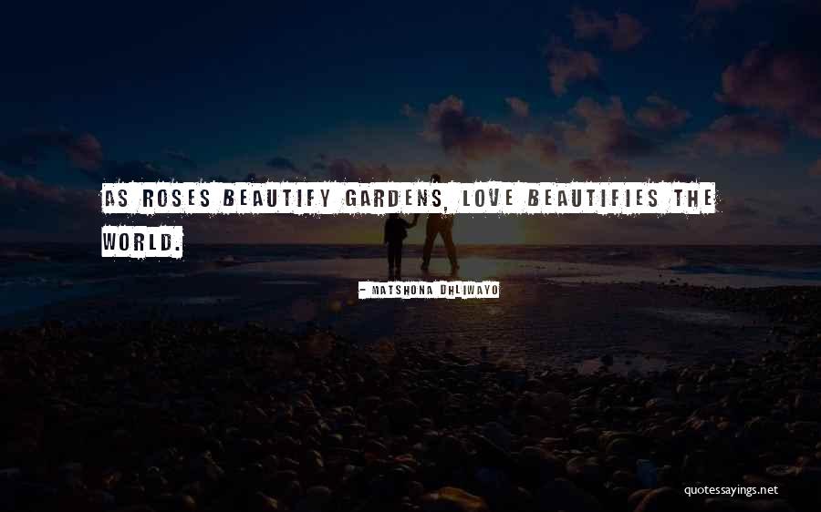 Beautifies Quotes By Matshona Dhliwayo Beautifies Quotes By Matshona Dhliwayo