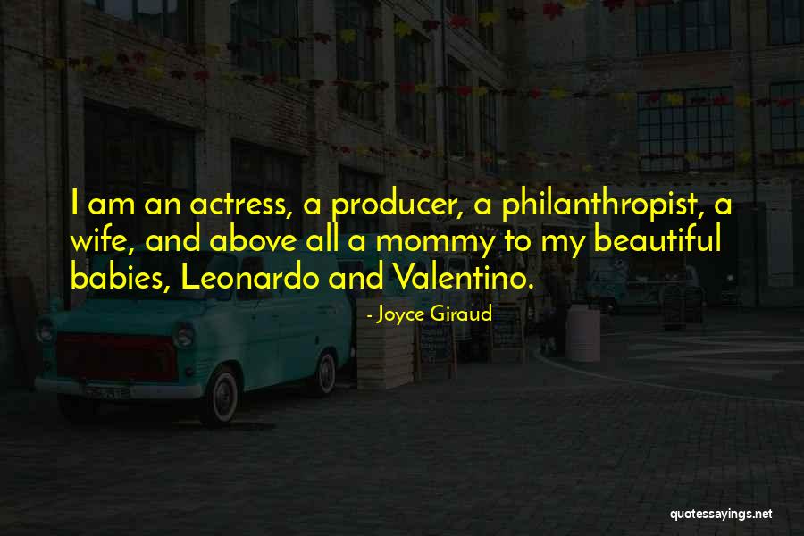 Beautiful Actress Quotes By Joyce Giraud