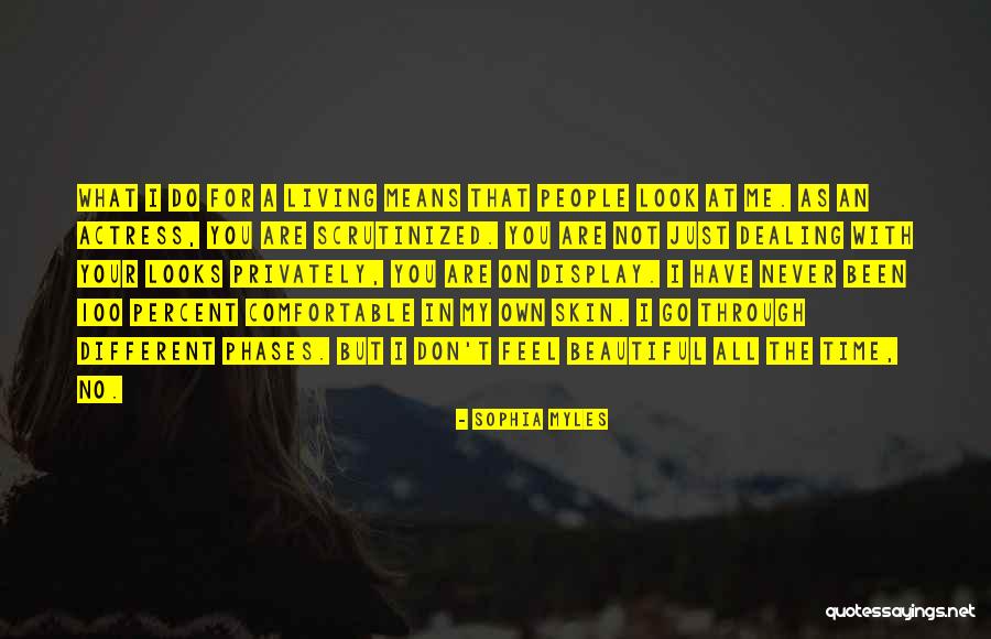 Beautiful Actress Quotes By Sophia Myles