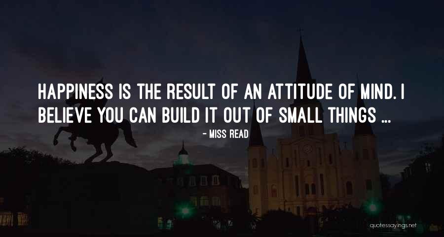 Beautiful Advaita Quotes By Miss Read Beautiful Advaita Quotes By Miss Read