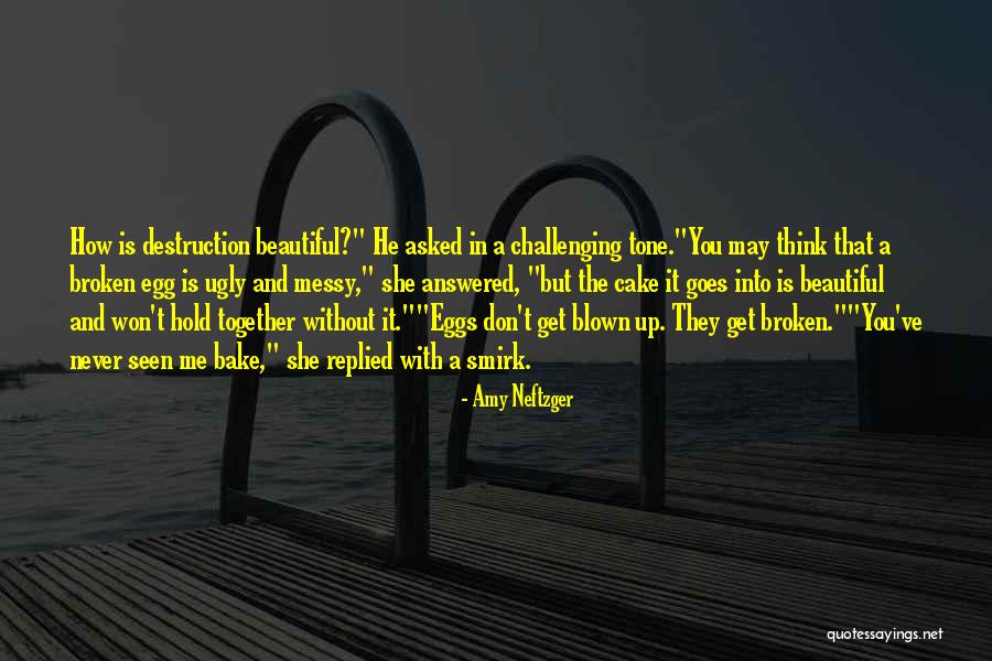 Beautiful And Broken Quotes By Amy Neftzger Beautiful And Broken Quotes By Amy Neftzger