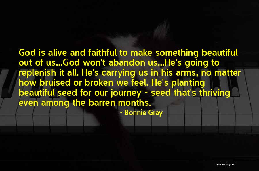 Beautiful And Broken Quotes By Bonnie Gray Beautiful And Broken Quotes By Bonnie Gray