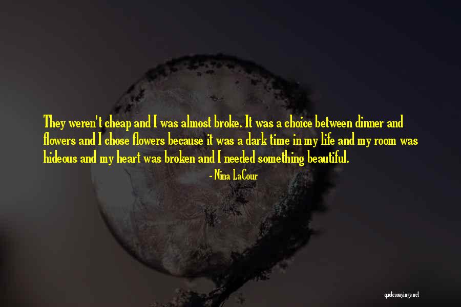 Beautiful And Broken Quotes By Nina LaCour Beautiful And Broken Quotes By Nina LaCour