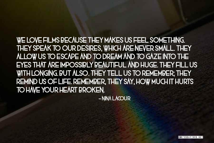 Beautiful And Broken Quotes By Nina LaCour Beautiful And Broken Quotes By Nina LaCour