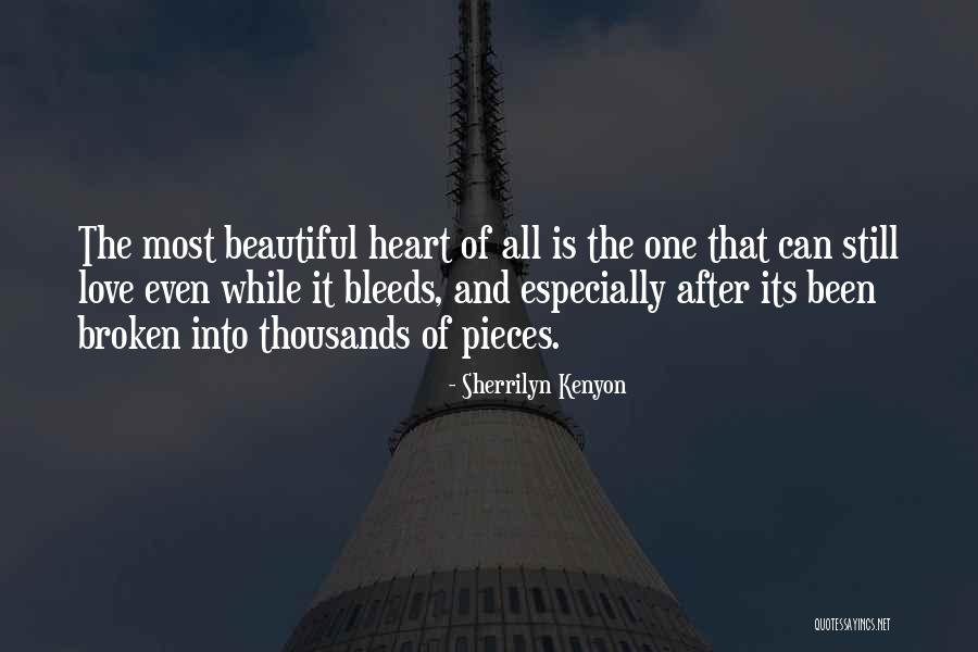 Beautiful And Broken Quotes By Sherrilyn Kenyon Beautiful And Broken Quotes By Sherrilyn Kenyon
