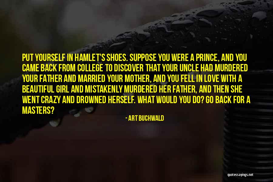 Beautiful And Crazy Quotes By Art Buchwald Beautiful And Crazy Quotes By Art Buchwald