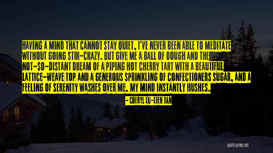 Beautiful And Crazy Quotes By Cheryl Lu-Lien Tan