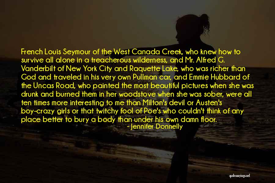 Beautiful And Crazy Quotes By Jennifer Donnelly Beautiful And Crazy Quotes By Jennifer Donnelly