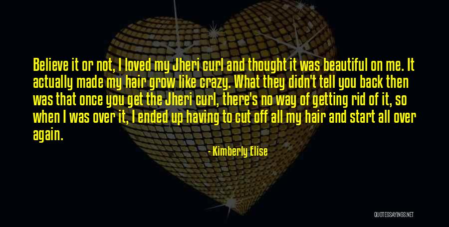 Beautiful And Crazy Quotes By Kimberly Elise